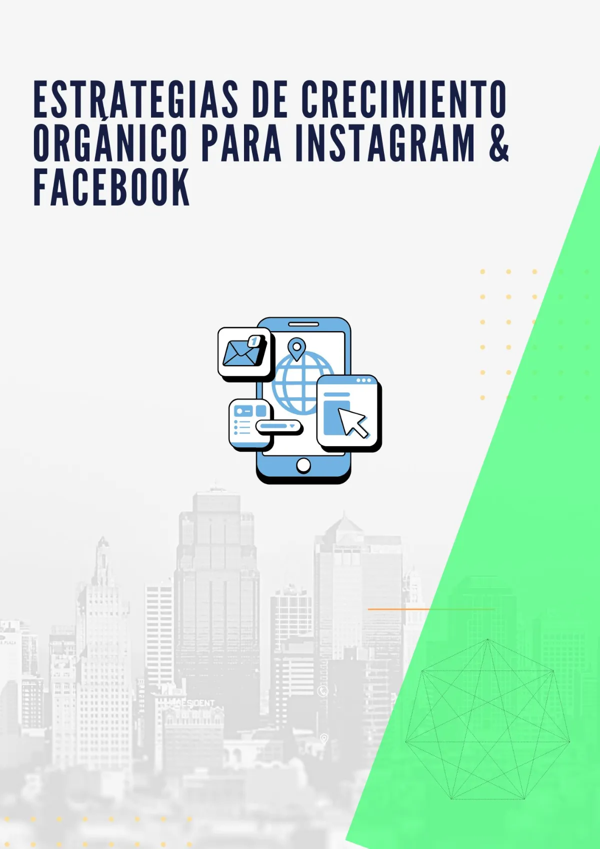 Estrategias de Crecimiento Orgánico para Instagram & Facebook